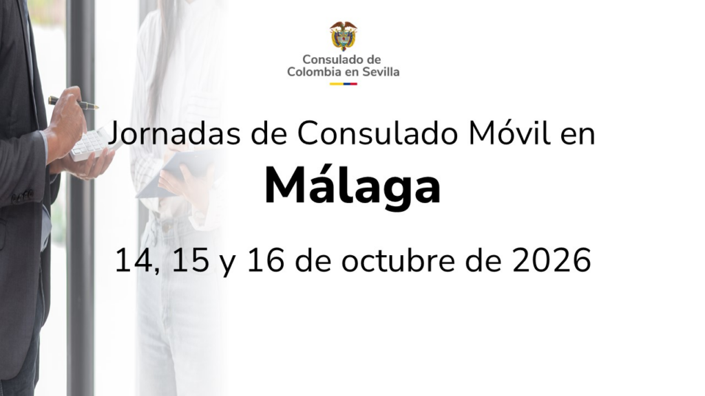 consulado móvil Málaga: Consulado móvil en Málaga del 14 al 16 de octubre de 2026: horarios, trámites y precios