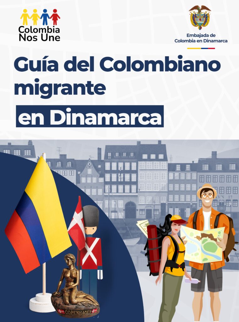 Guía del Colombiano Migrante de la Embajada de Colombia en Dinamarca